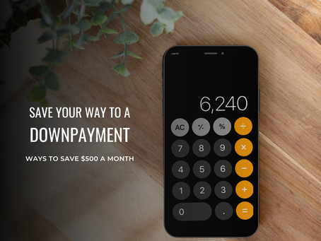 Save your way to a downpayment!