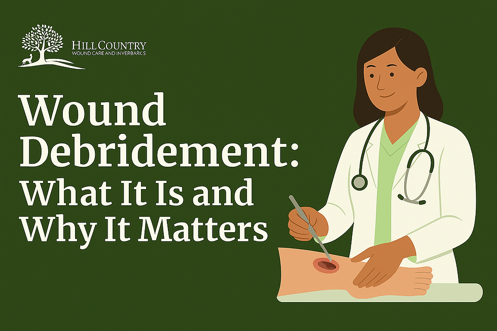 Wound Debridement - What It Is and Why It Matters.png