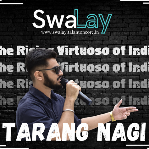 Success Story of TARANG NAGI: An Independent Artist Thriving with SwaLay 