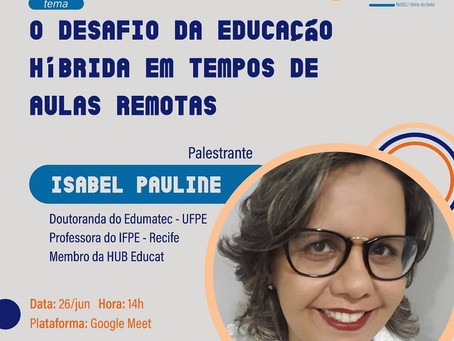 OS DESAFIOS DA EDUCAÇÃO HÍBRIDA EM TEMPOS DE AULAS REMOTAS
