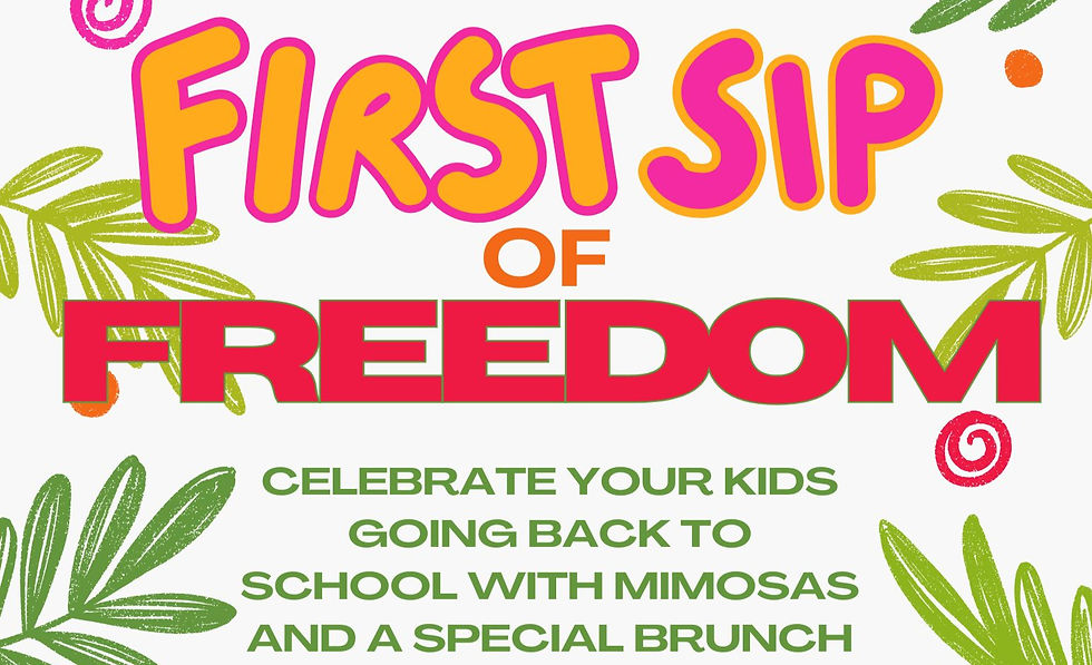 First Sip of Freedom