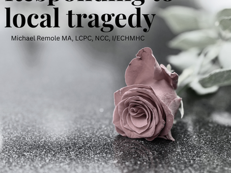 Responding to Local Tragedy' blog graphic by Michael Remole, with a pink rose on a dark background.