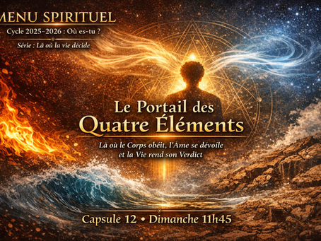 Le Portail des Quatre Éléments
Là où le Corps obéit, l’Âme se dévoile et la Vie rend son Verdict
