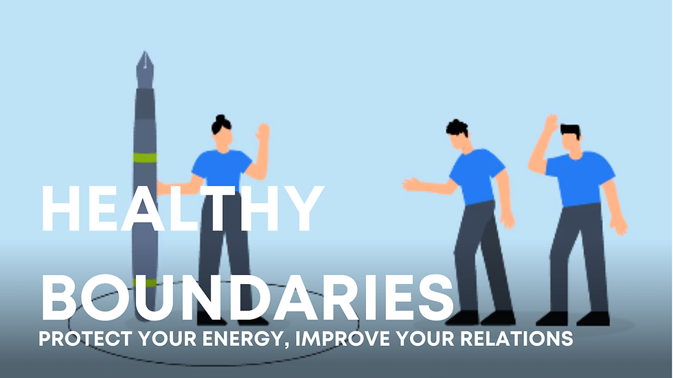 HEALTHY BOUNDARIES