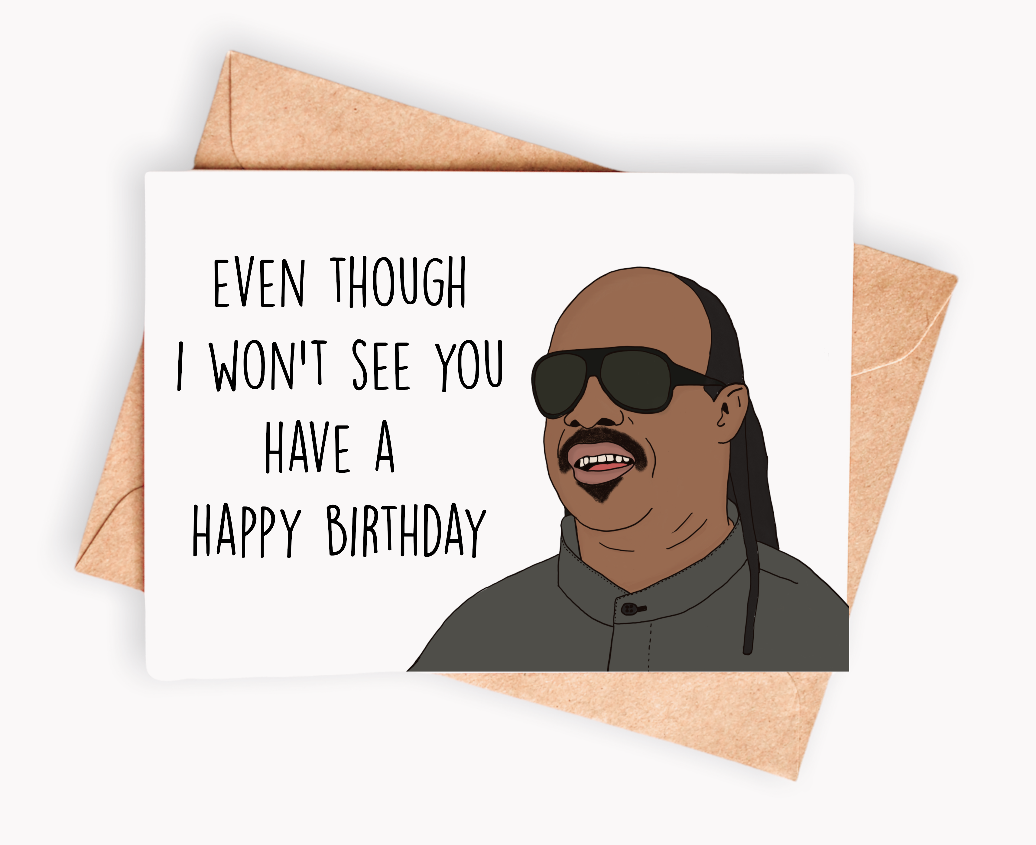 Funny Birthday Card -Have a Happy Birthday