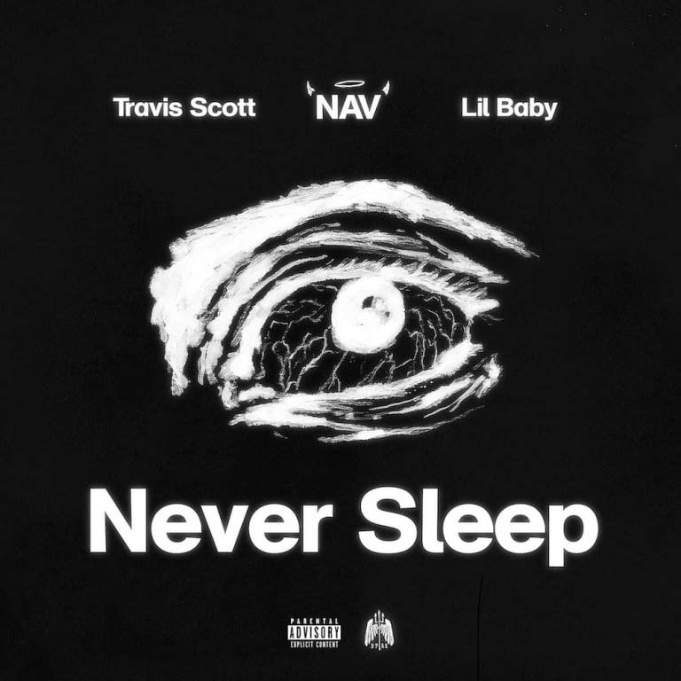 Never-sleep-by-Travis-Scott-and-Lil-Baby-cover-art