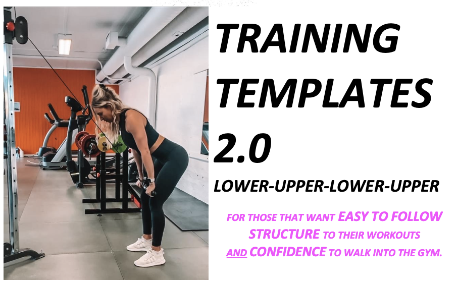 4 DAY UPPER-LOWER TRAINING TEMPLATES 2.0