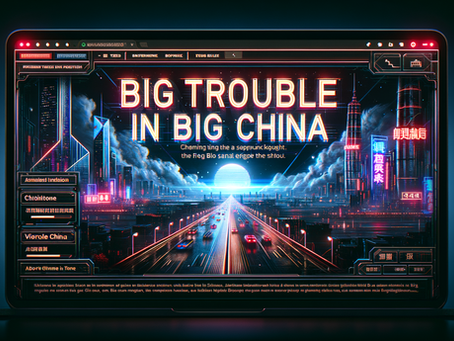 Big Trouble in Big China