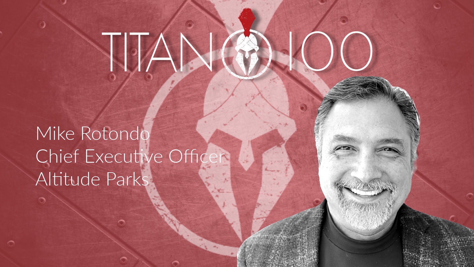 Mike Rotondo - Titan 100
