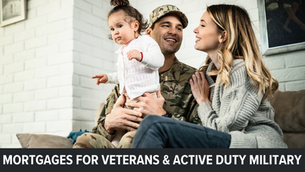Military Appreciation Month: Mortgage Options for Veterans and Active Duty Service Members