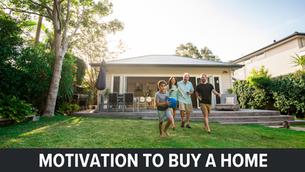 Motivation to Buy: Life’s Too Short to Stay in the Wrong Home