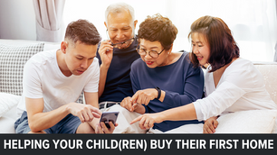 Helping Your Child(ren) Buy Their First Home: A Meaningful Investment in Their Future