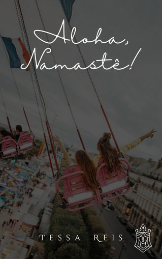 Capítulo Ouro Inédito: Aloha-Namastê