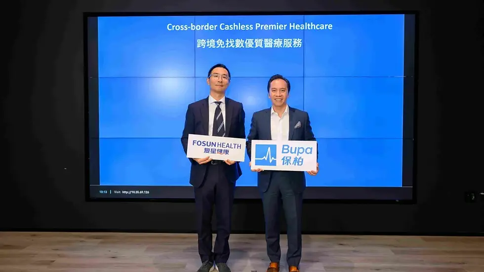 Bupa’s partnerships with Fosun Health