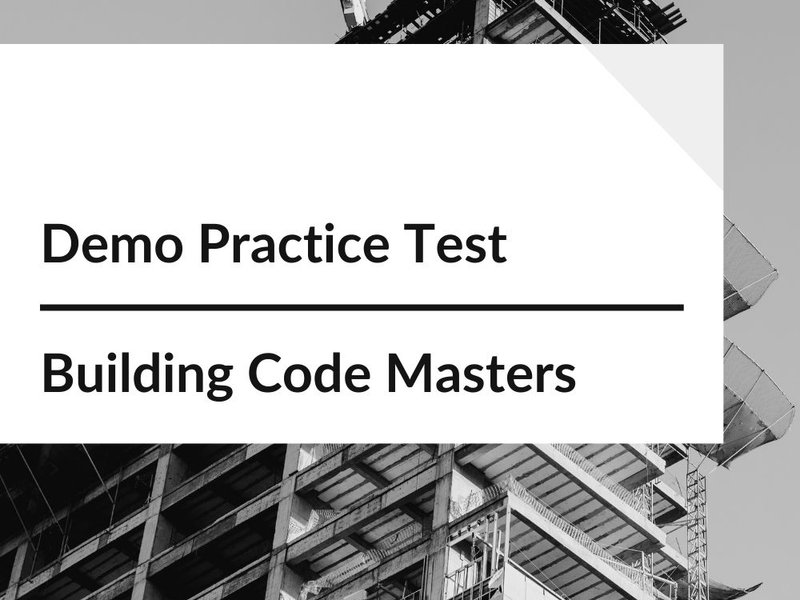 Demo Practice Test | Building Code Masters