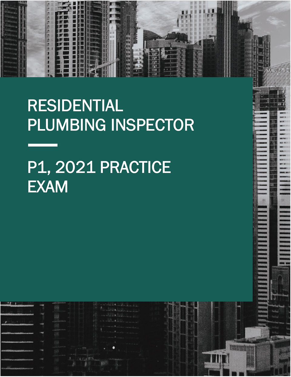 2021 Residential plumbing inspector practice exam