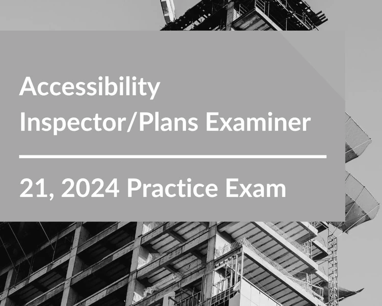2024 Accessibility inspector and plans examiner practice test