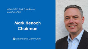 New Chairman appointed for Dimensional Community