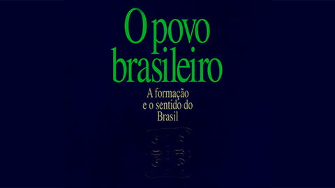 "O Povo Brasileiro: O Destino Nacional"