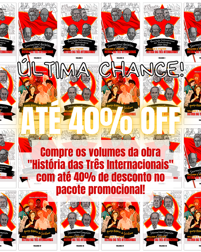 ATÉ 40% OFF HISTÓRIA DAS 3 INTERNACIONAIS (Instagram (45)).png