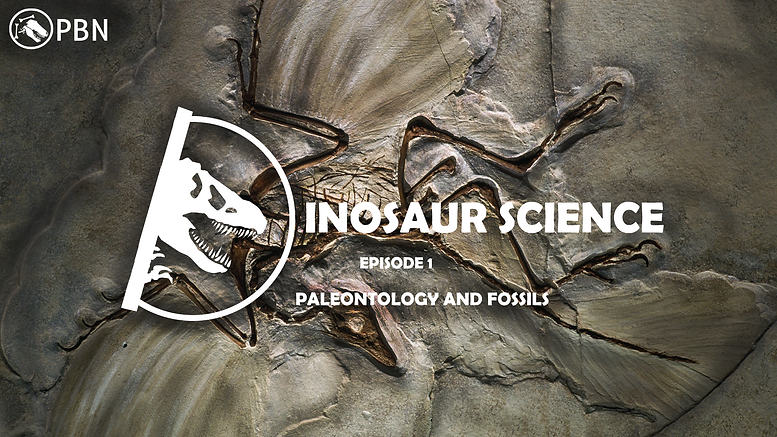 PBN DINOSAUR SCIENCE EP 1 THUMBNAIL.png