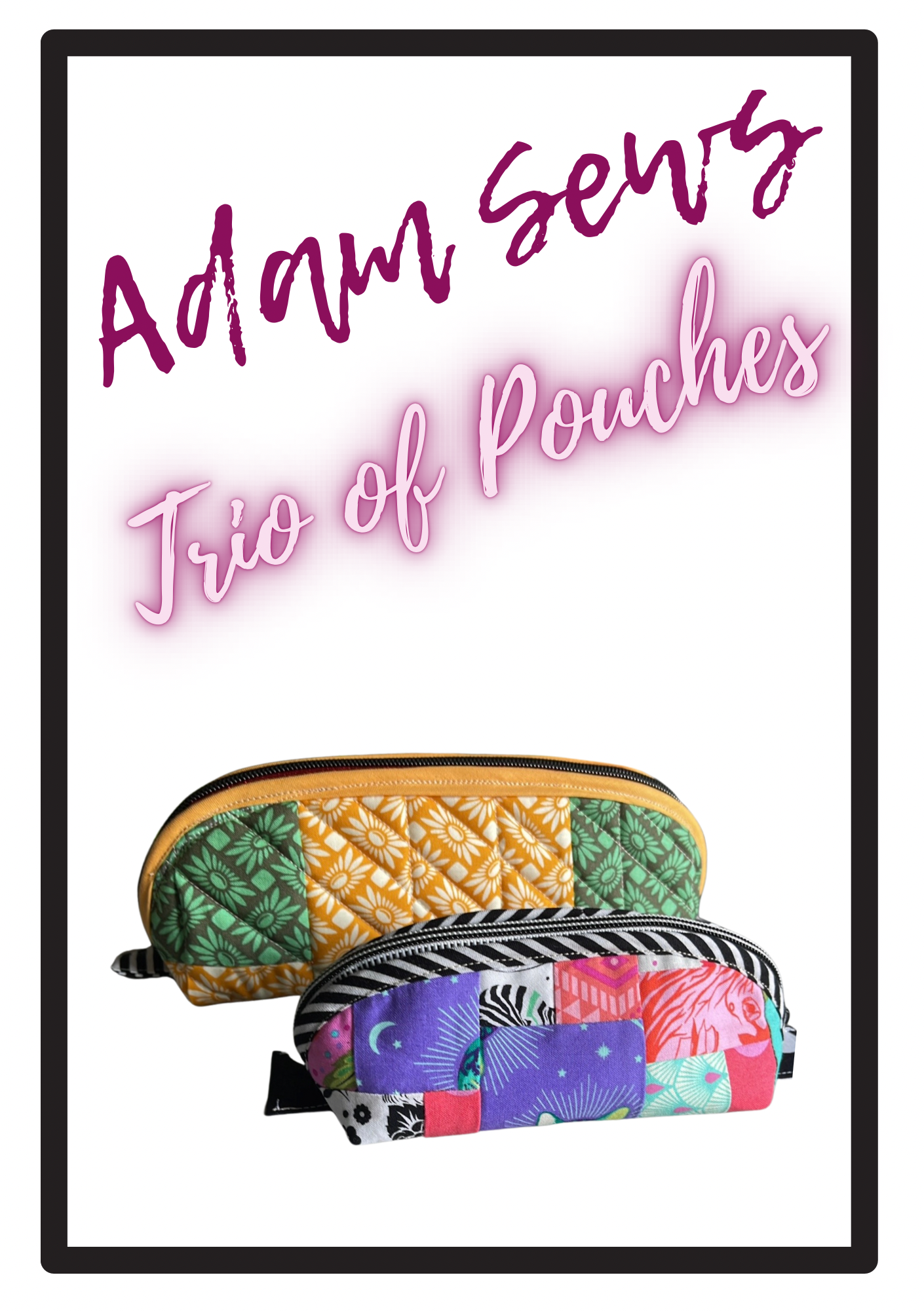 TRIO OF POUCHES PDF PATTERN DOWNLOAD