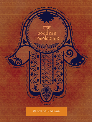 The Goddess Monologues