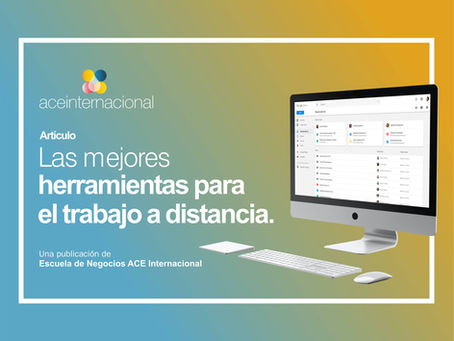 Las mejores herramientas para optimizar el trabajo a distancia.