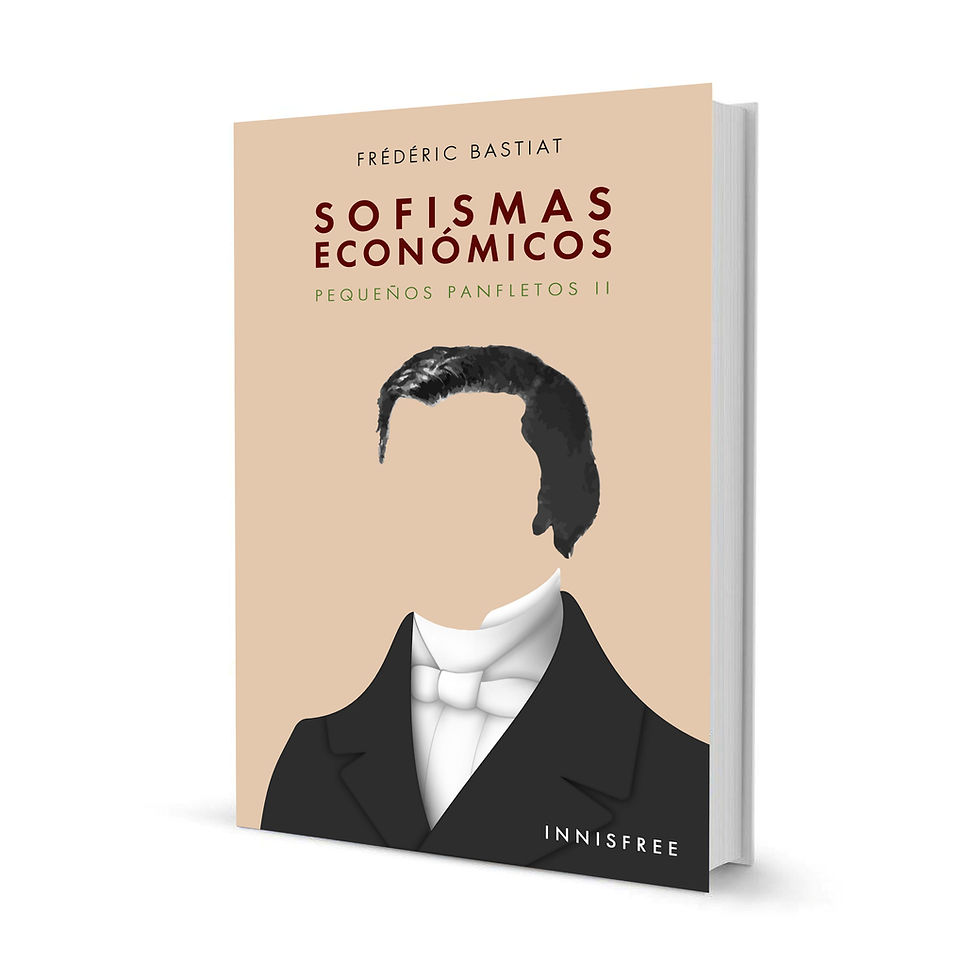 Sofismas económicos Vol. 2 — Frédéric Bastiat