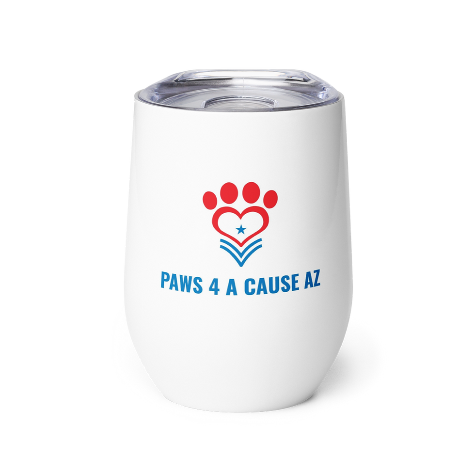 Paws 4 A Cause 12 oz insulated wine tumbler for hot or cold drinks