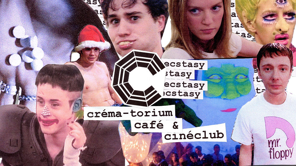 Créma-torium Café & Cinéclub: Ecstasy