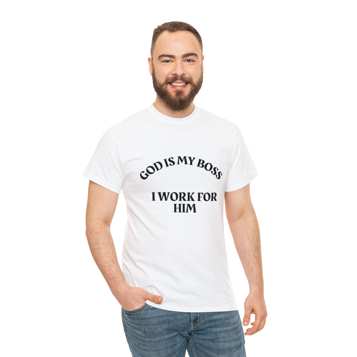 I WORK FOR GOD T-SHIRT