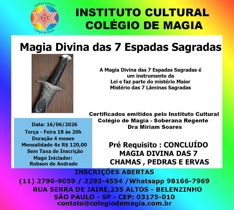 Magia Divina das 7 Espadas Sagradas - 16/06/2026 - Terça feira