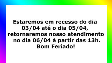 Recesso do dia 03/04 até 05/04