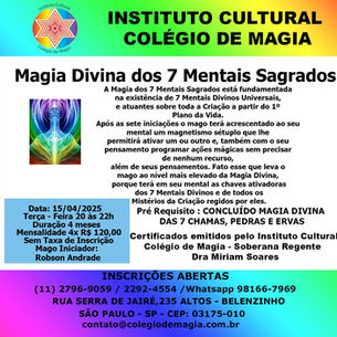 Magia Divina dos 7 Mentais Sagrados - Terça feira - 15/04/2025