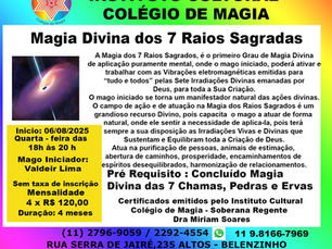 Magia Divina dos 7 Raios Sagrados - 06/08/2025