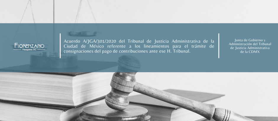 Acuerdo A/JGA/301/2020 del Tribunal de Justicia Administrativa de la Ciudad de México