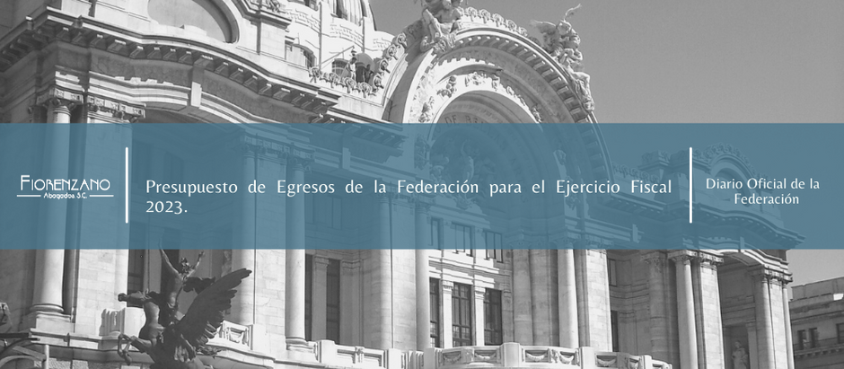 Presupuesto de Egresos de la Federación para el Ejercicio Fiscal 2023