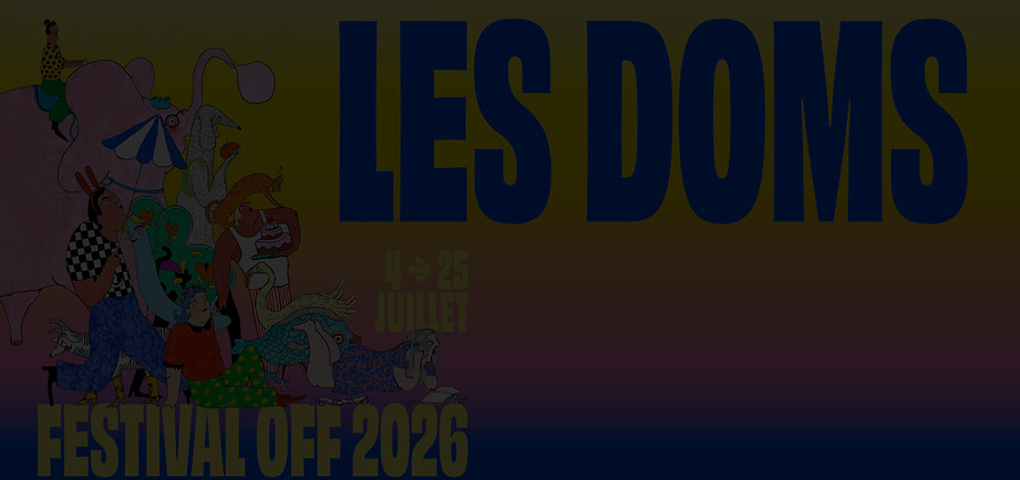 Festival Off 2026 - Les Doms - Back.jpg