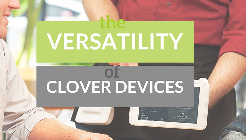 clover devices versatility