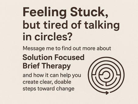 Feeling Stuck? Tired of talking in circles? 