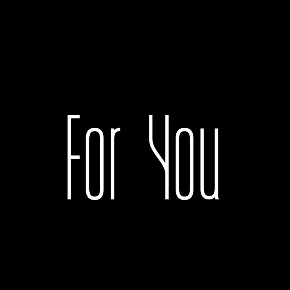 "For You" Music Video Title Image
