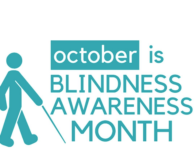 October is Blindness Awareness Month