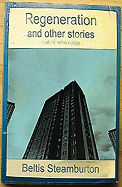 Regeneration and other stories by Beltis Steamburton