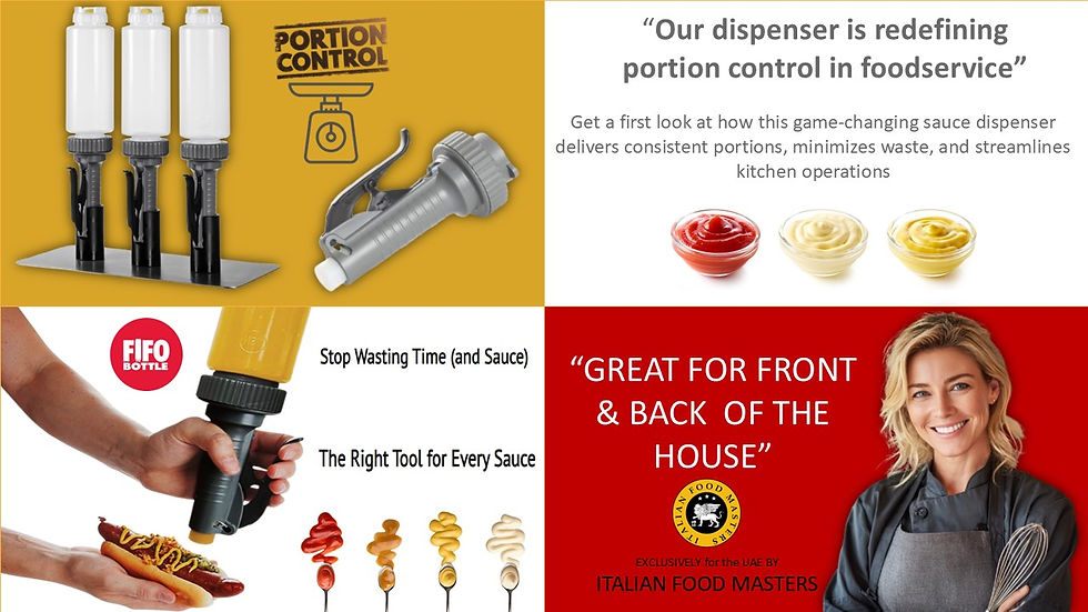 ITALIAN FOOD MASTERS LAUNCHES INNOVATIVE PORTION CONTROL SAUCES DISPENSING SYSTEM FOR RESTAURANTS AND FOODSERVICE OPERATORS OF DUBAI AND UAE