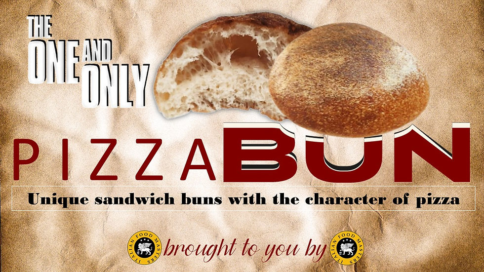 PIZZABUN: THE ONE & ONLY PIZZA DOUGH SANDWICH BUN FOR THE NEXT GENERATION OF GOURMET SANDWICH BREAD