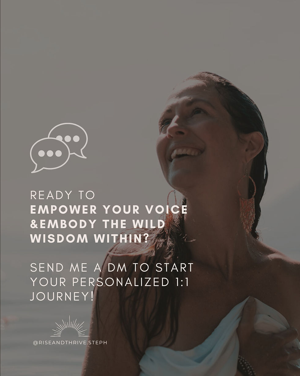 Stephanie Kittell smiling as she looks upwards hopefully, sitting happily in the water, under the sun. Text overlay: READY TO EMPOWER YOUR VOICE & EMBODY THE WILD WISDOM WITHIN? SEND ME A DM TO START YOUR PERSONALIZED 1:1 JOURNEY!