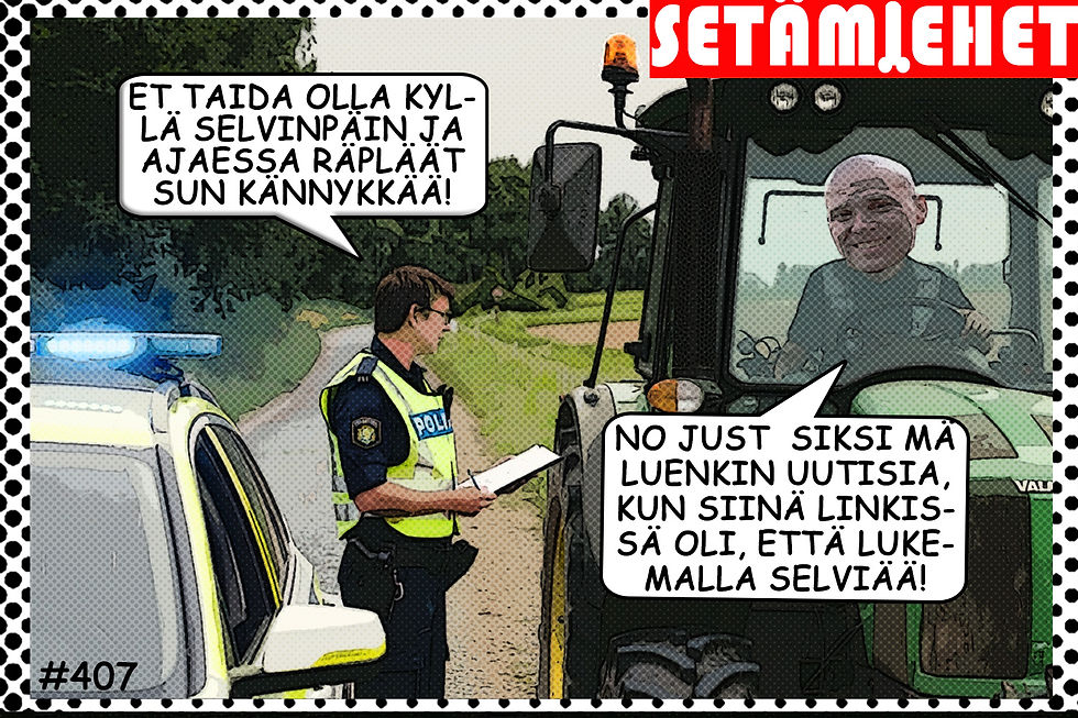 SETÄMIEHET-aikuissarjakuva - kännisen sikafarmarin sikamainen relitys: "... koska lukemalla selviää!"