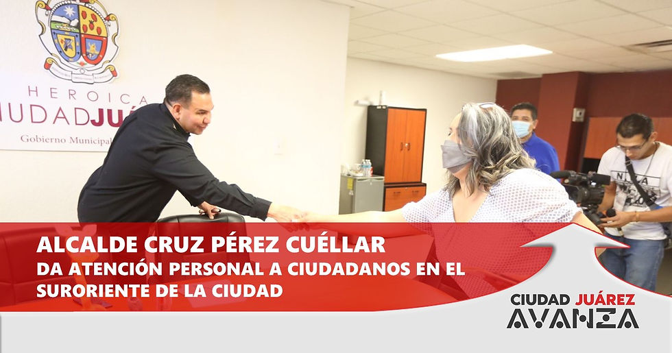 ciudad juarez avanza cruz pérez cuéllar