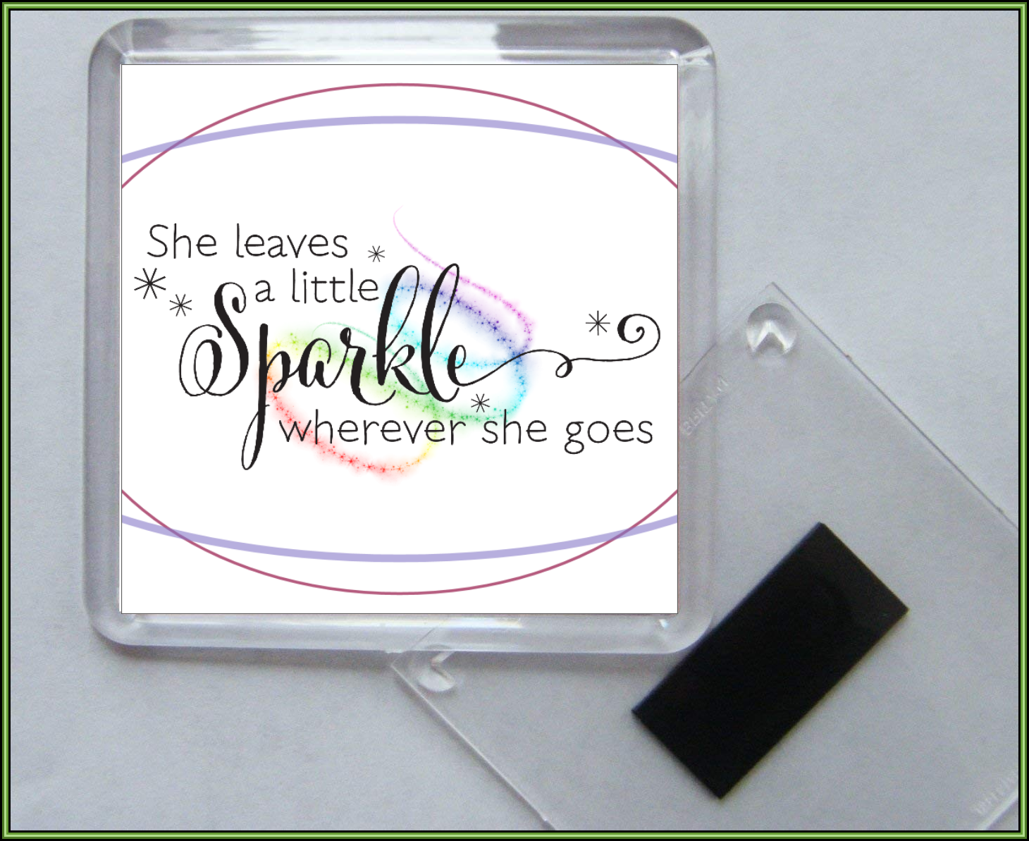 She Leaves A Sparkle Fridge Magnet